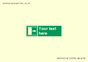 Custom sign safe condition Door slides right to open